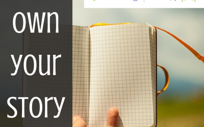 Owning our Stories and Loving Ourselves